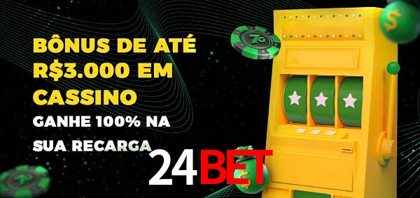 24BET melhor bônus de depósito